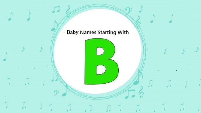 Baby Names That Start with B