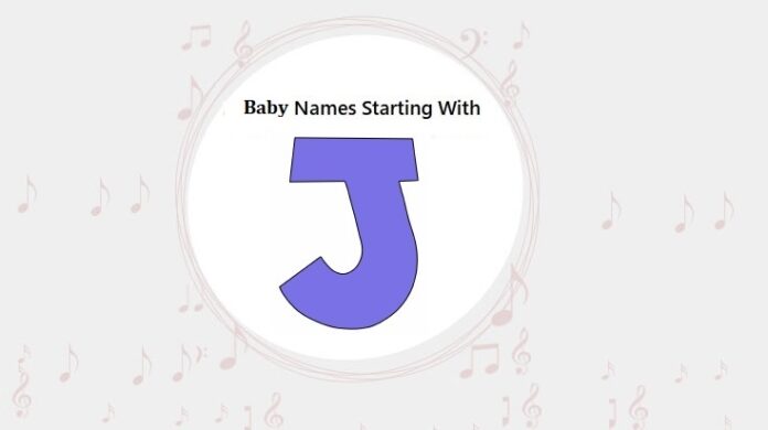 Baby Names That Start with J