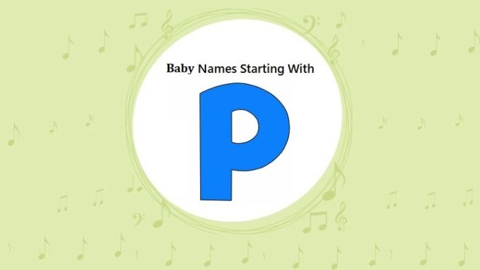 Baby Names That Start with P