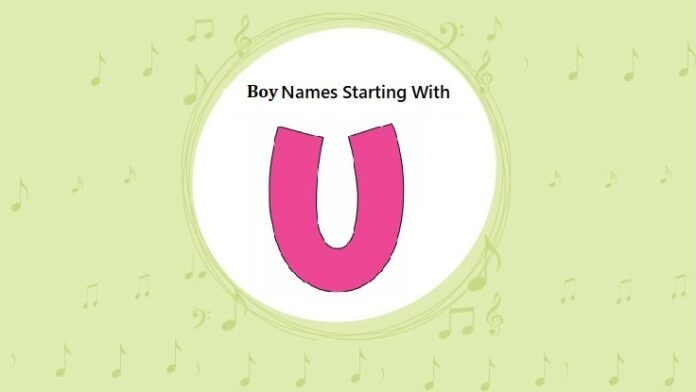 Baby Boy Names That Start with U