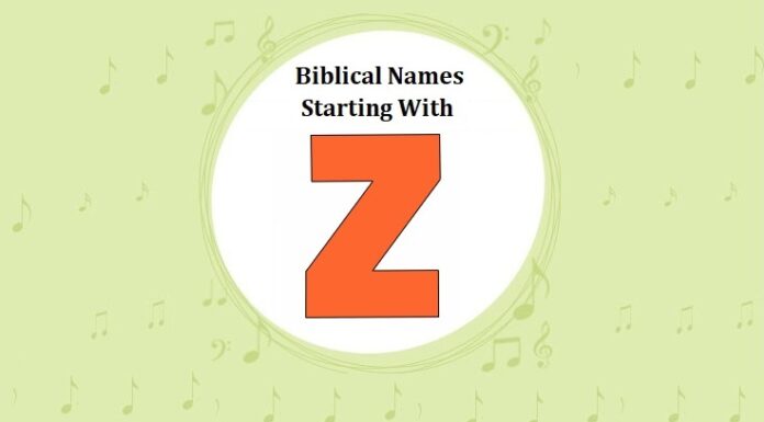 130+ Biblical (Bible) Baby Names That Start With Z Biblical Names That Start With Z