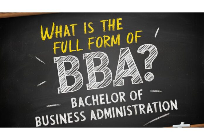 BBA Full Form BBA Full Form