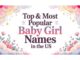 1,000 Top & Most Popular Baby Girl Names in the US (2025) Top & Most Popular Baby Girl Names in the US