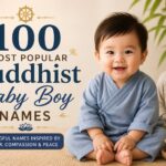 100 Most Popular Buddhist Baby Boy Names